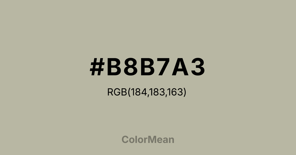 Color swatch image showing #B8B7A3 with RGB(184,183,163) values