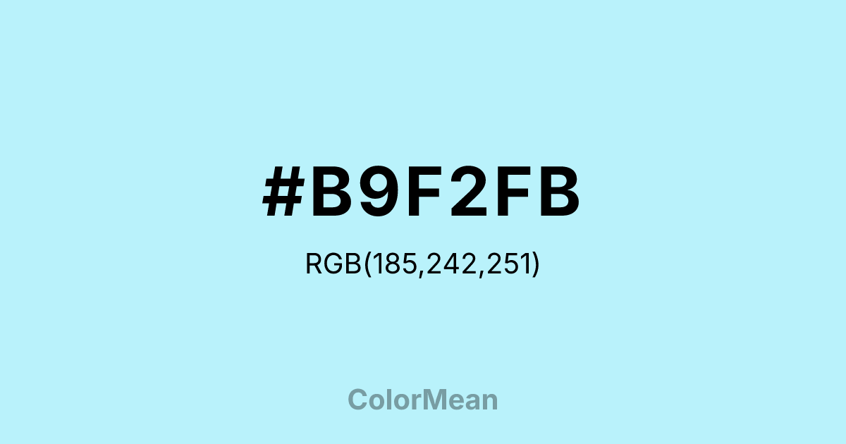 Color swatch image showing #B9F2FB with RGB(185,242,251) values