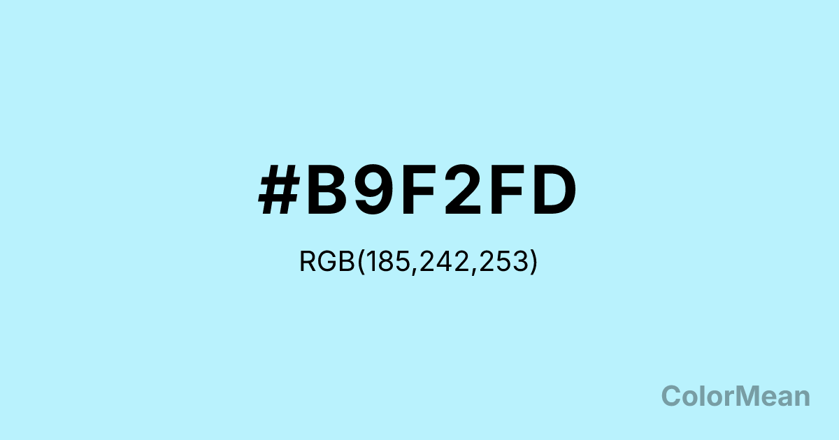 Color swatch image showing #B9F2FD with RGB(185,242,253) values