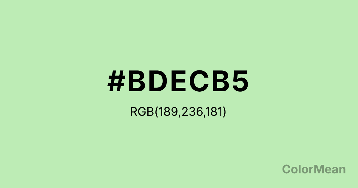 Color swatch image showing #BDECB5 with RGB(189,236,181) values