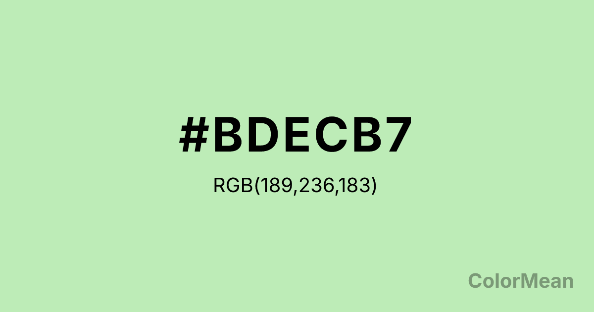 Color swatch image showing #BDECB7 with RGB(189,236,183) values