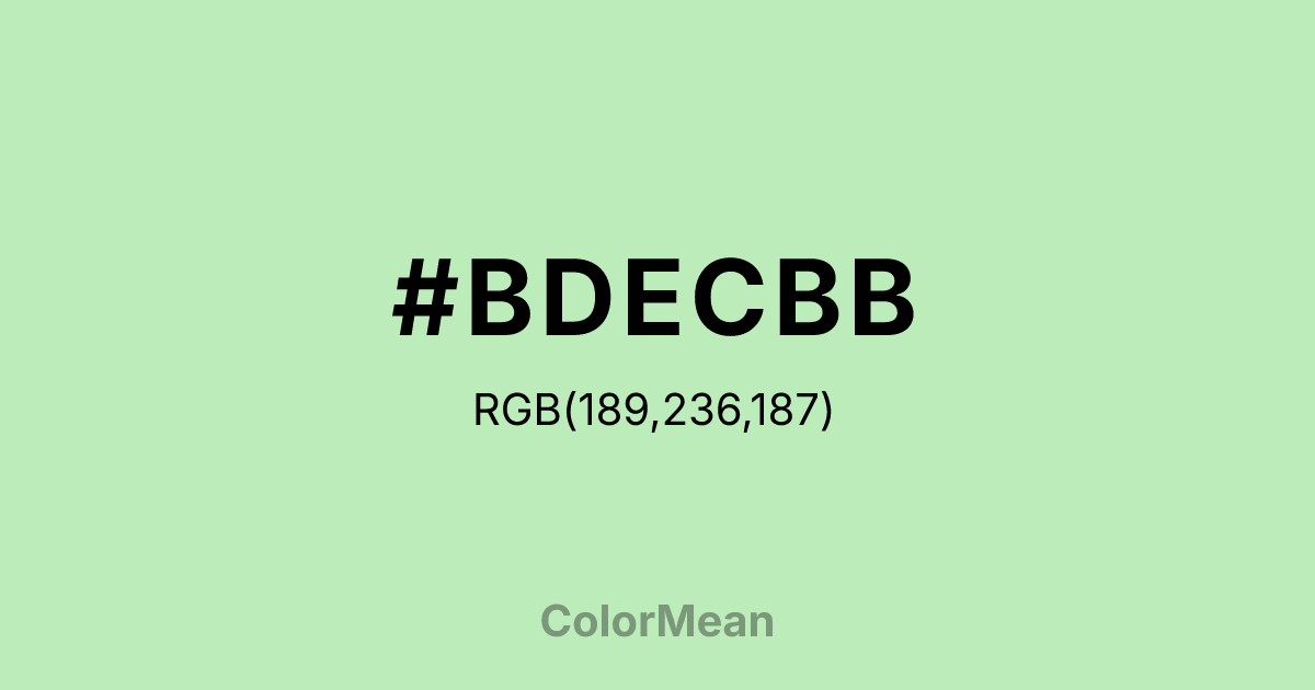 Color swatch image showing #BDECBB with RGB(189,236,187) values
