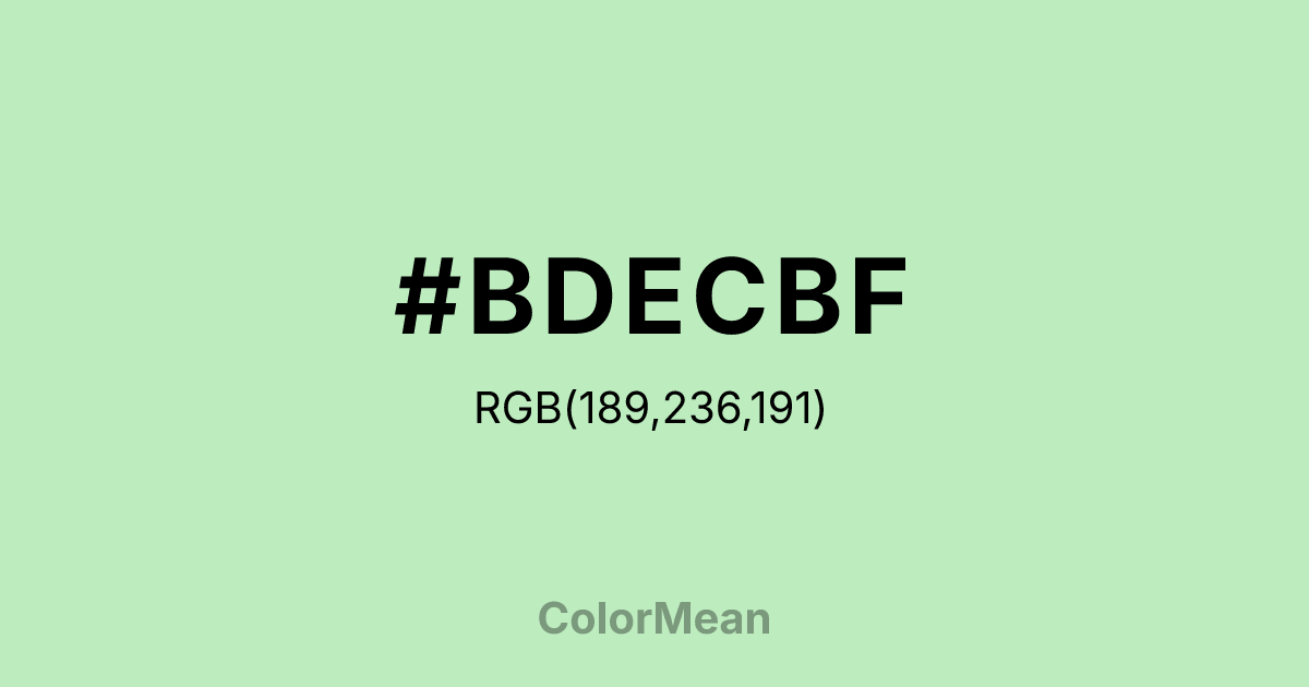 Color swatch image showing #BDECBF with RGB(189,236,191) values