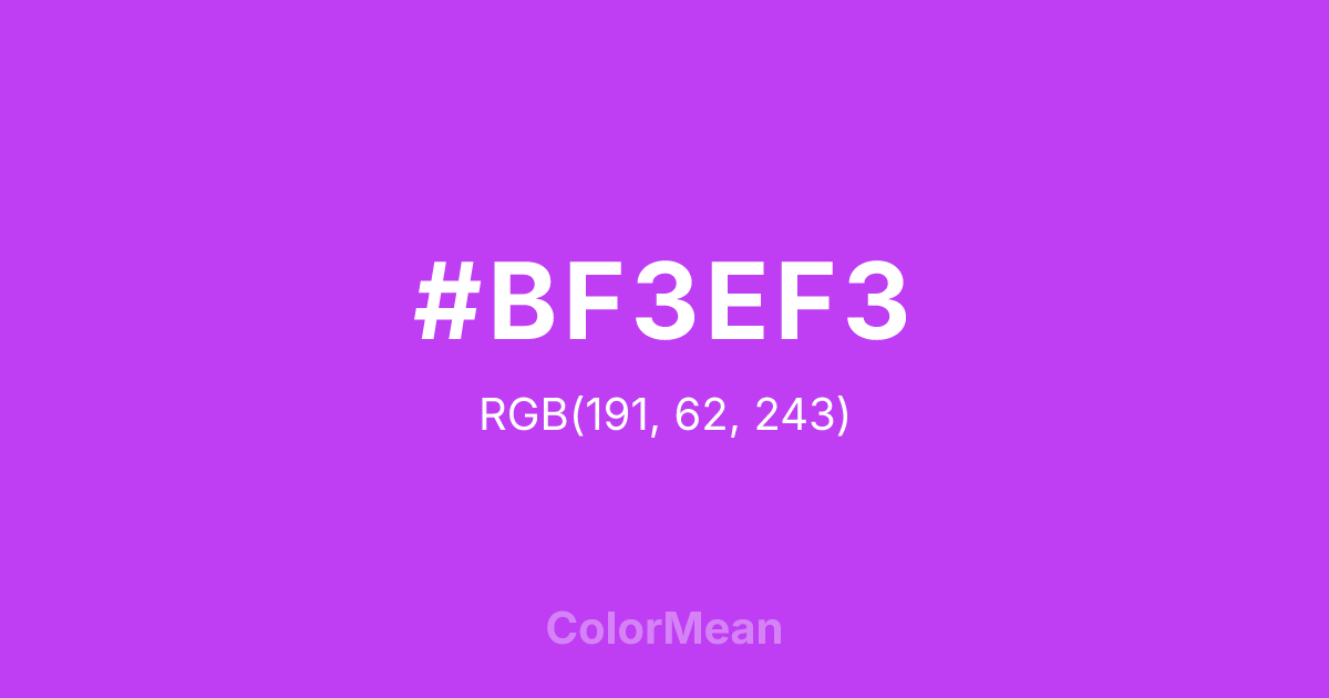 Color swatch image showing #BF3EF3 with RGB(191,62,243) values