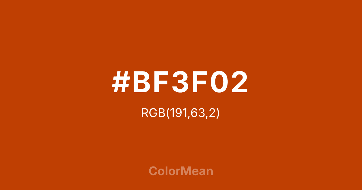Color swatch image showing #BF3F02 with RGB(191,63,2) values