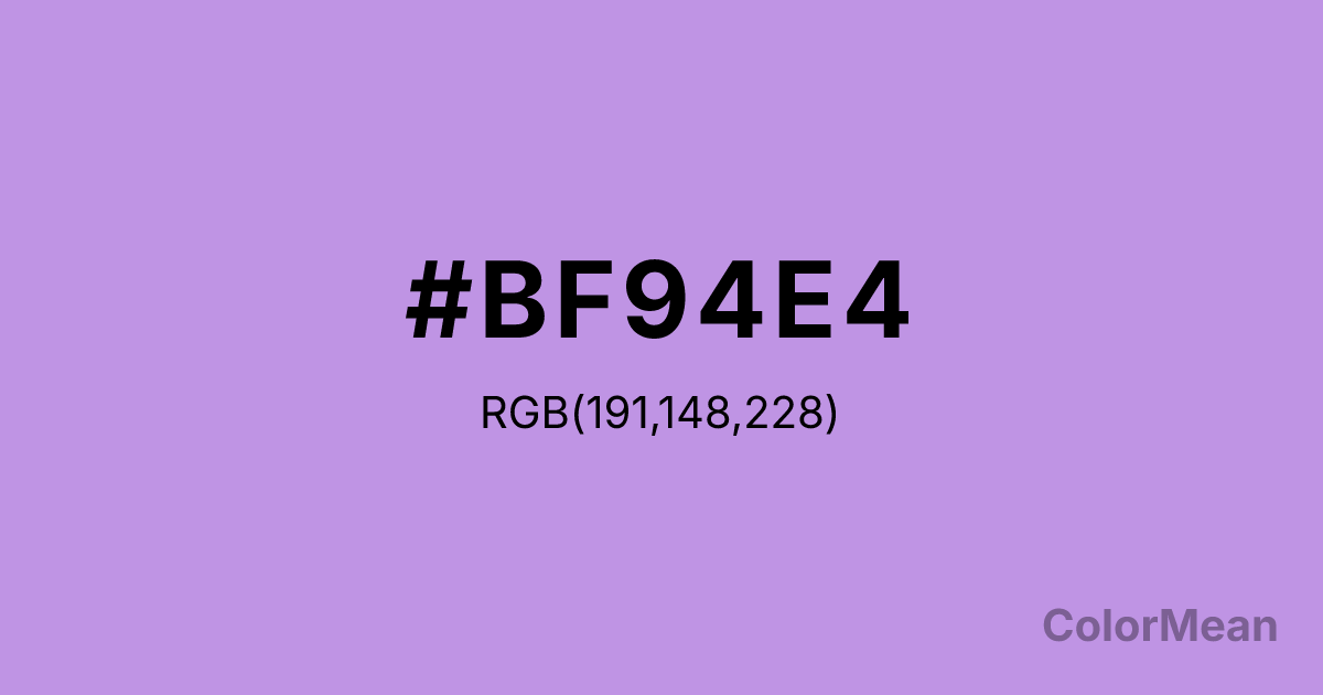 Color swatch image showing Bright Lavender (#BF94E4) with RGB(191,148,228) values