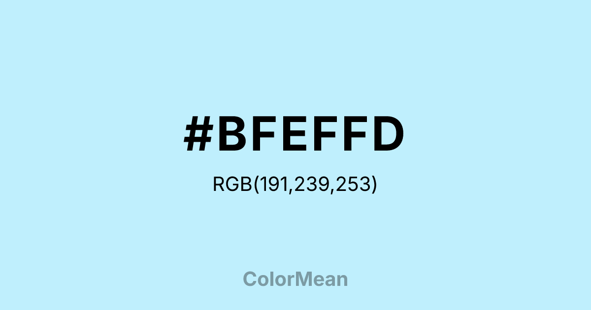 Color swatch image showing #BFEFFD with RGB(191,239,253) values