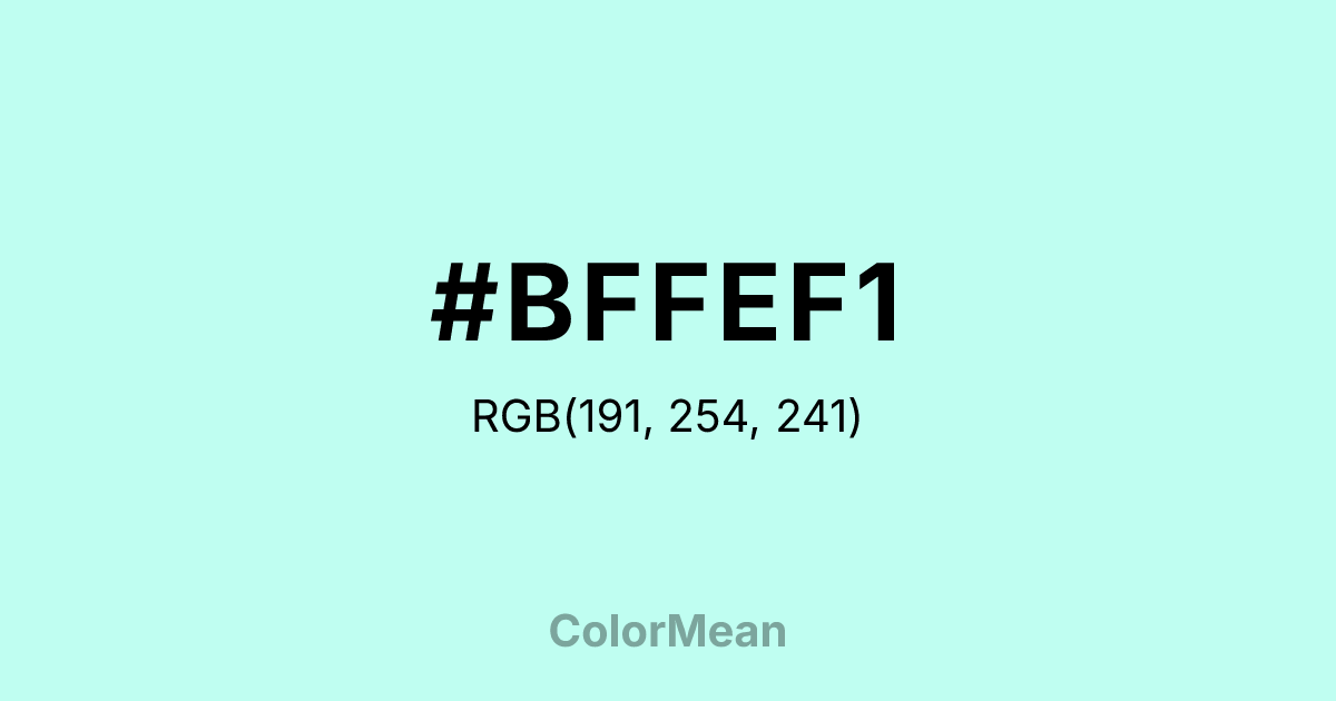 Color swatch image showing #BFFEF1 with RGB(191,254,241) values