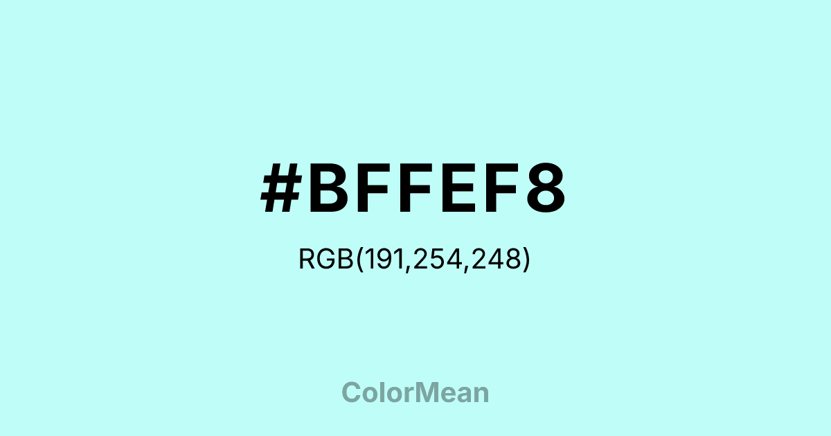 Color swatch image showing #BFFEF8 with RGB(191,254,248) values