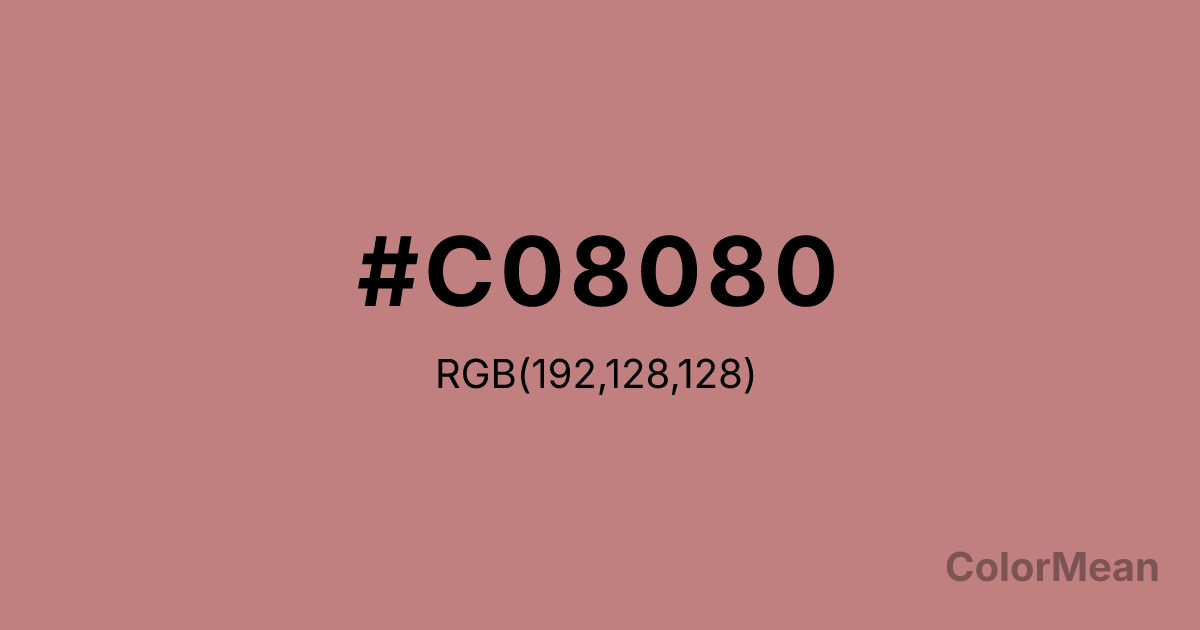 Color swatch image showing #C08080 with RGB(192,128,128) values
