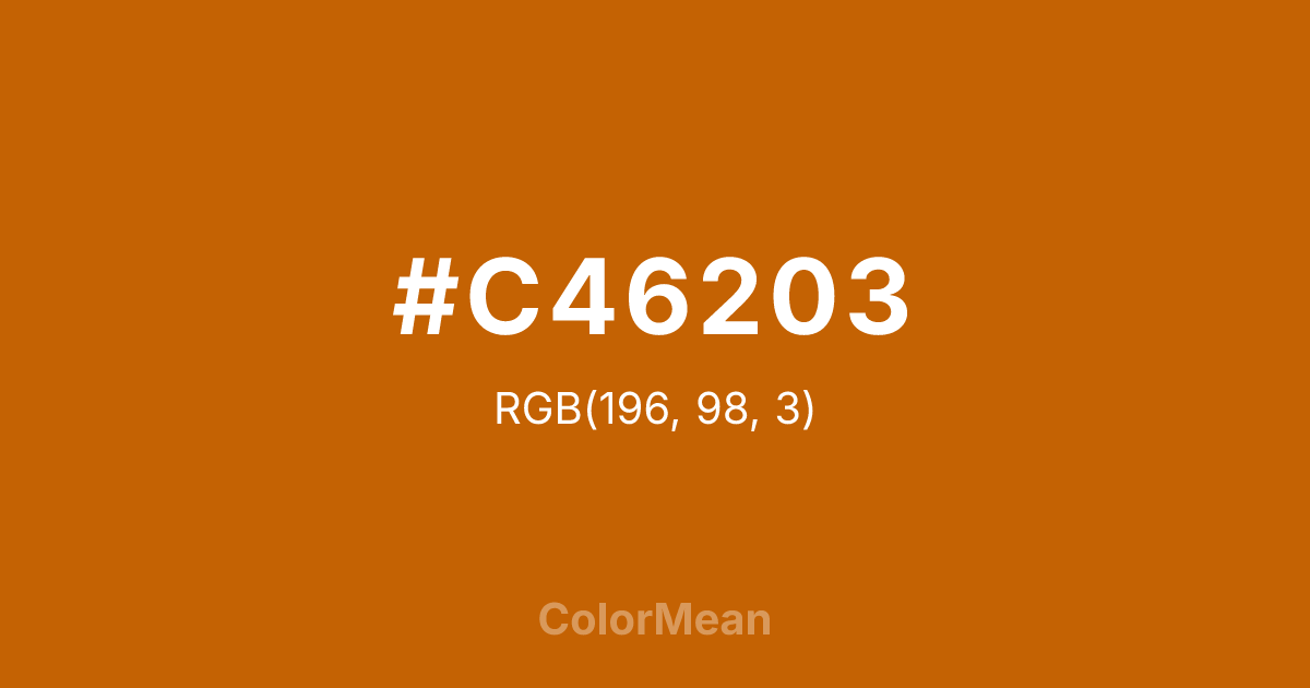Color swatch image showing #C46203 with RGB(196,98,3) values