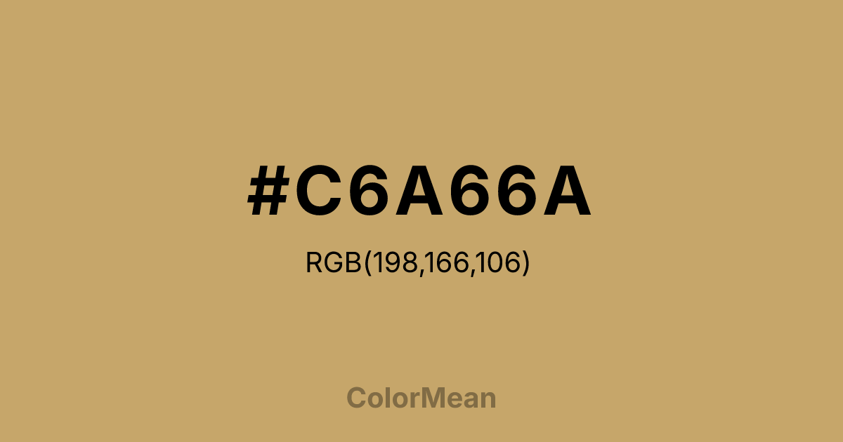 Color swatch image showing #C6A66A with RGB(198,166,106) values