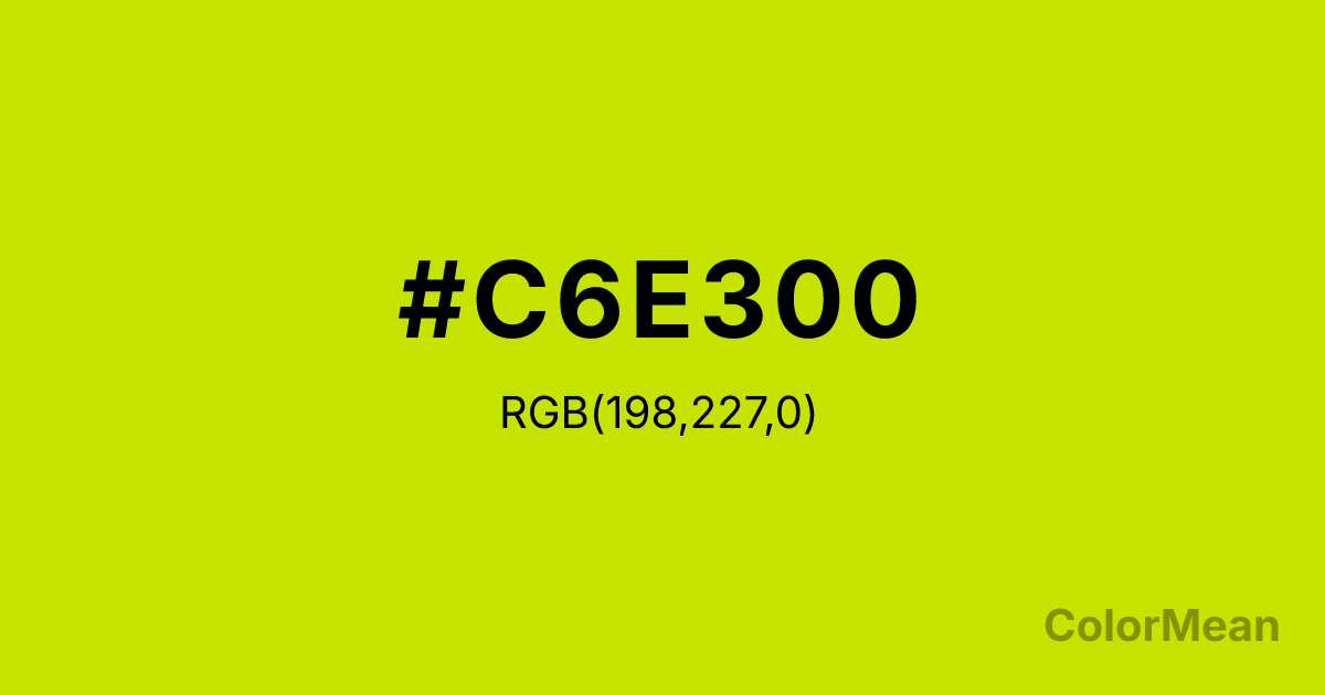Color swatch image showing #C6E300 with RGB(198,227,0) values