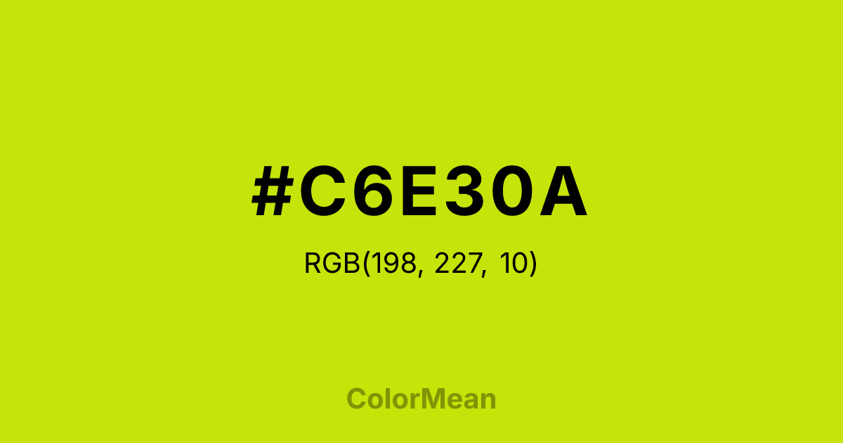 Color swatch image showing #C6E30A with RGB(198,227,10) values