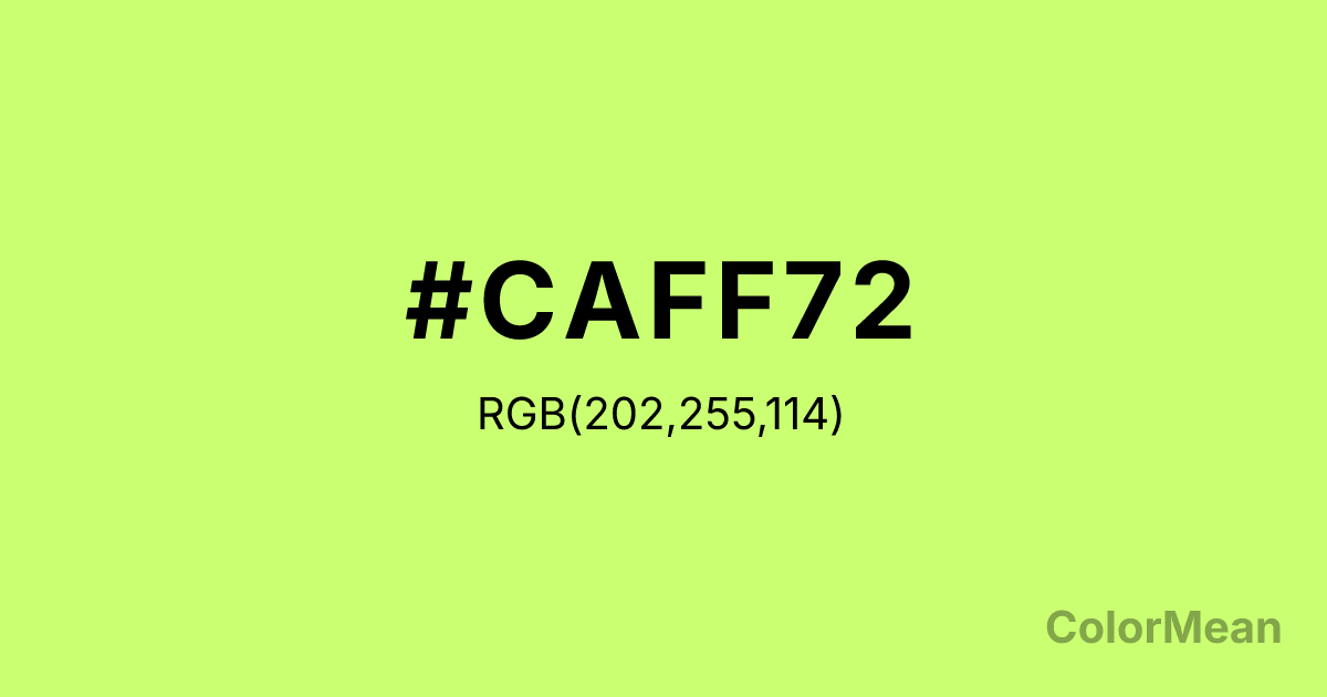 Color swatch image showing #CAFF72 with RGB(202,255,114) values