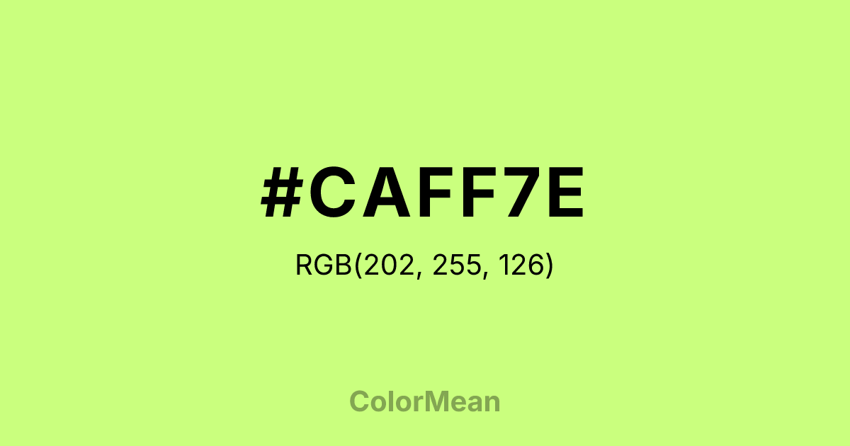 Color swatch image showing #CAFF7E with RGB(202,255,126) values