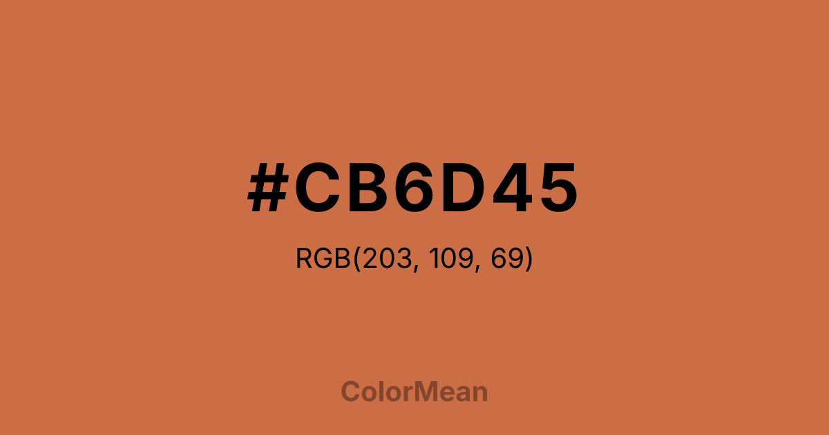 Color swatch image showing #CB6D45 with RGB(203,109,69) values
