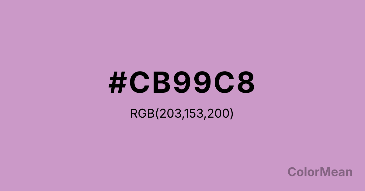 Color swatch image showing #CB99C8 with RGB(203,153,200) values