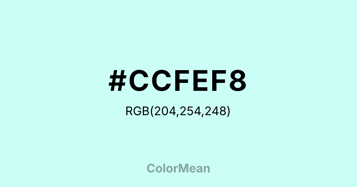 Color swatch image showing #CCFEF8 with RGB(204,254,248) values