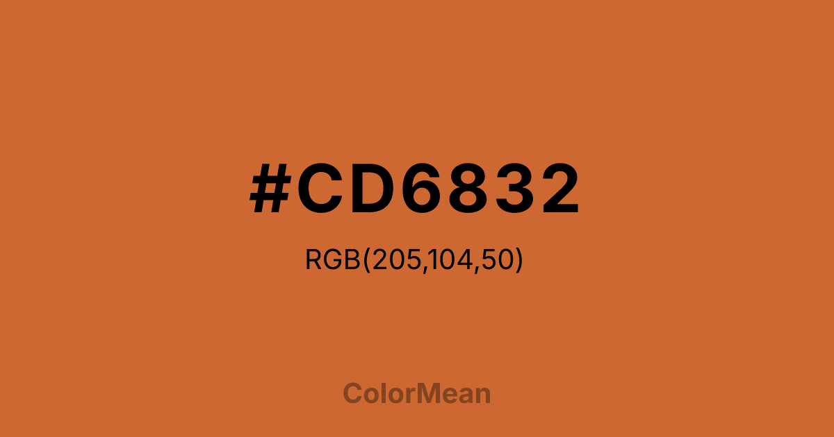 Color swatch image showing #CD6832 with RGB(205,104,50) values