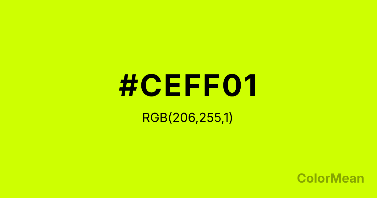 Color swatch image showing #CEFF01 with RGB(206,255,1) values