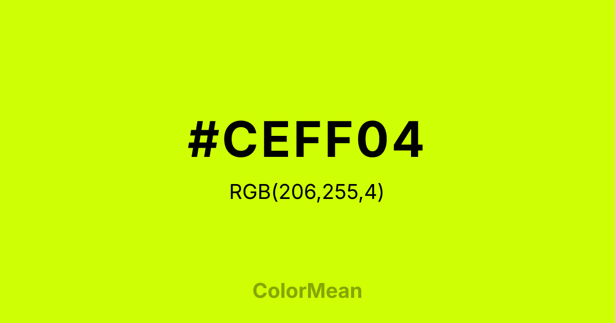 Color swatch image showing #CEFF04 with RGB(206,255,4) values
