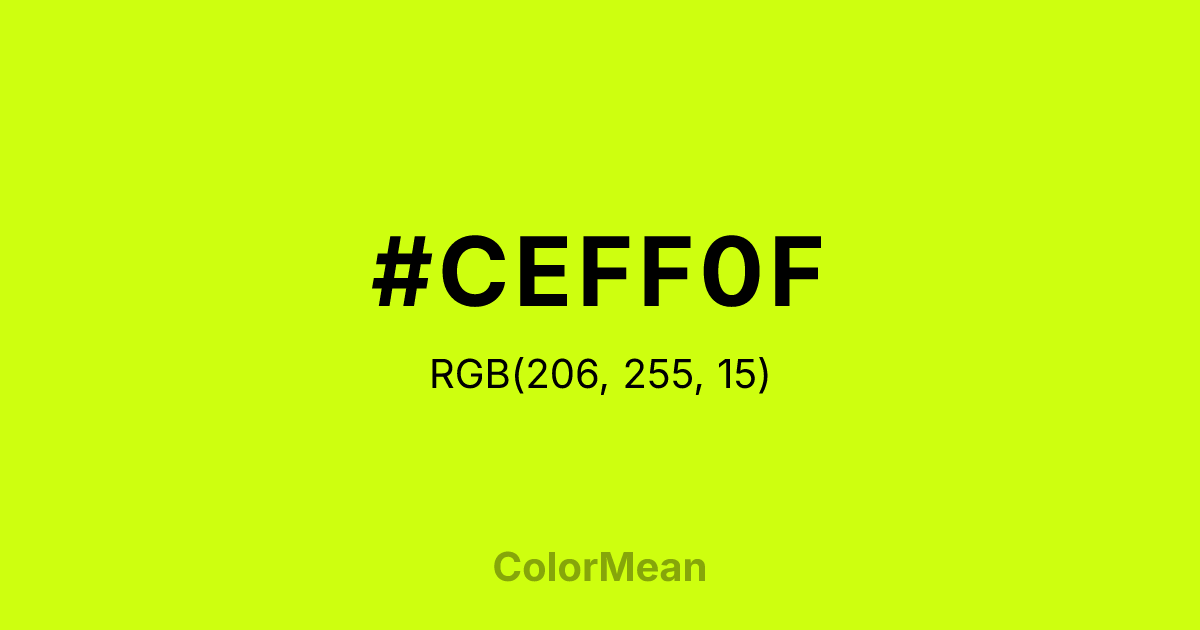 Color swatch image showing #CEFF0F with RGB(206,255,15) values