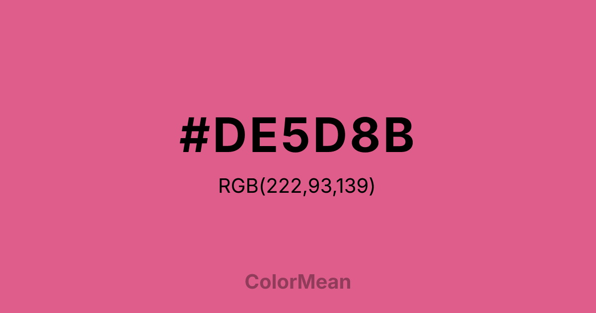 Color swatch image showing #DE5D8B with RGB(222,93,139) values