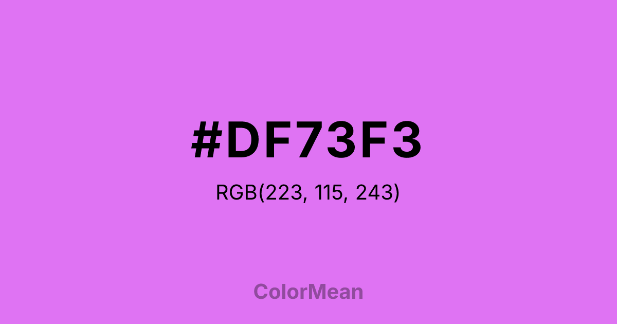 Color swatch image showing #DF73F3 with RGB(223,115,243) values