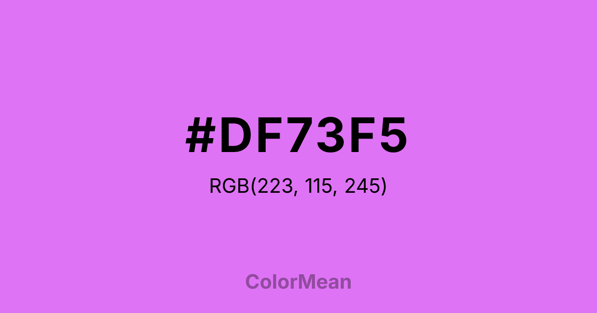 Color swatch image showing #DF73F5 with RGB(223,115,245) values