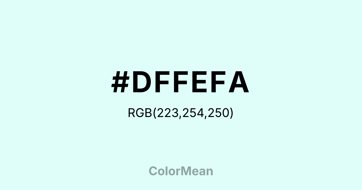 Color swatch image showing #DFFEFA with RGB(223,254,250) values