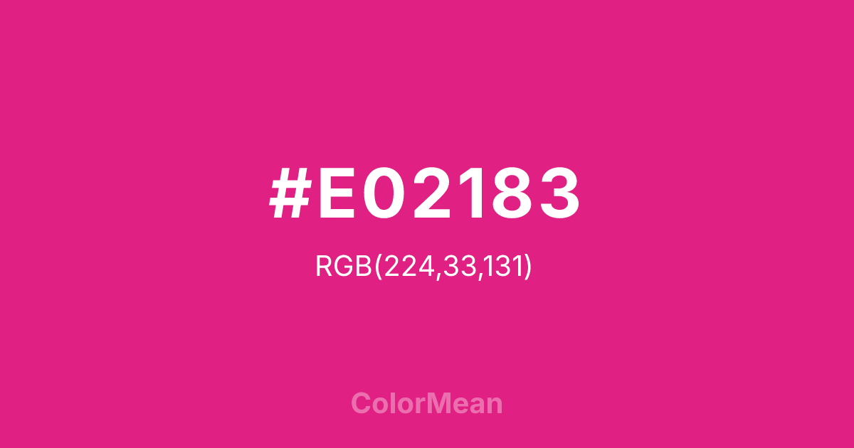 Color swatch image showing #E02183 with RGB(224,33,131) values