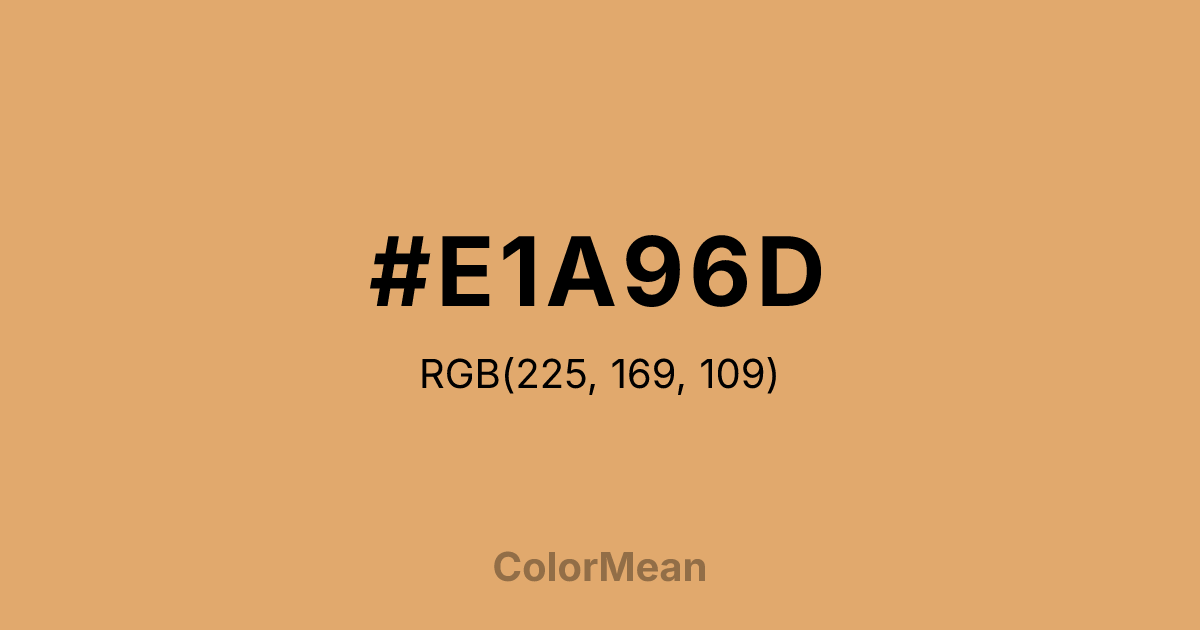 Color swatch image showing #E1A96D with RGB(225,169,109) values