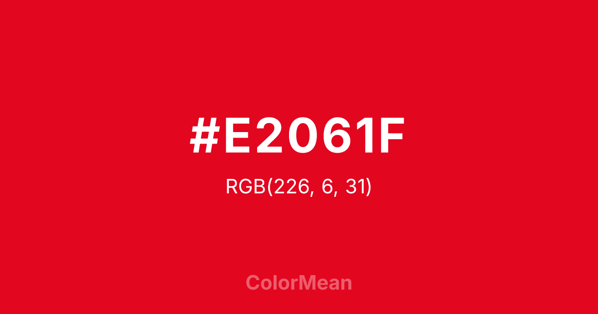 Color swatch image showing #E2061F with RGB(226,6,31) values