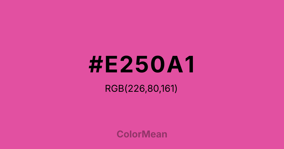 Color swatch image showing #E250A1 with RGB(226,80,161) values