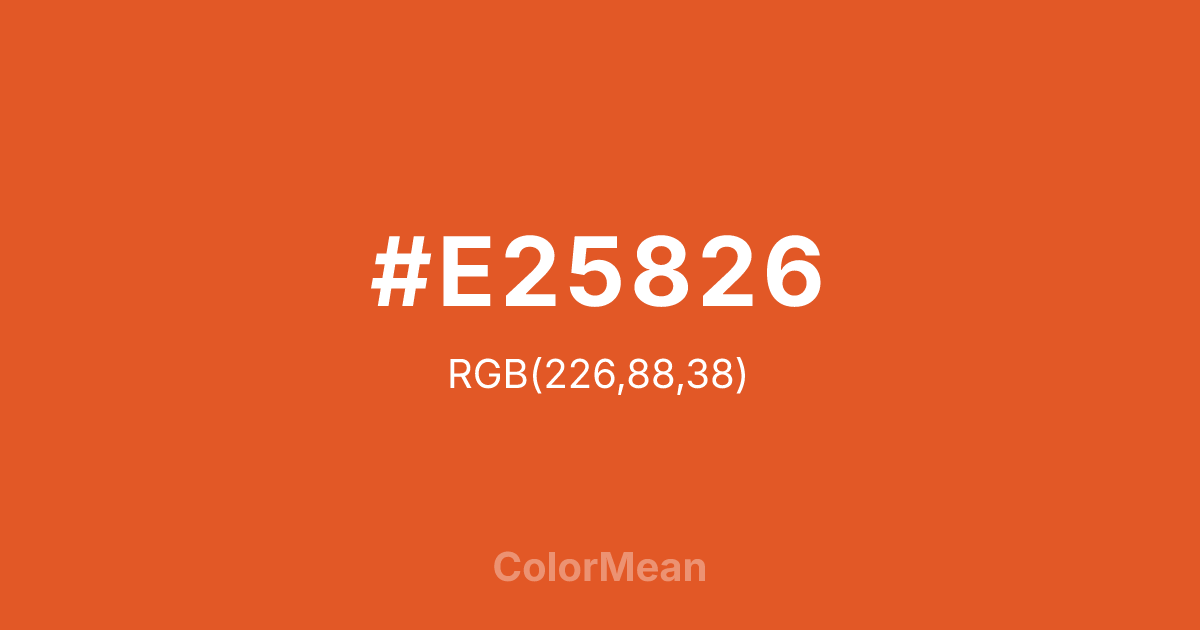 Color swatch image showing #E25826 with RGB(226,88,38) values