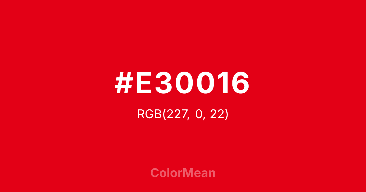 Color swatch image showing #E30016 with RGB(227,0,22) values