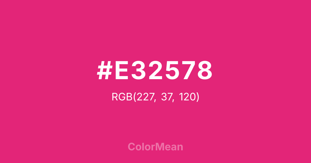 Color swatch image showing #E32578 with RGB(227,37,120) values