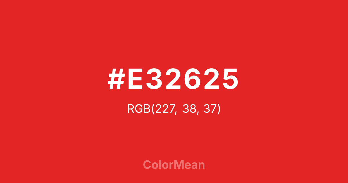 Color swatch image showing #E32625 with RGB(227,38,37) values