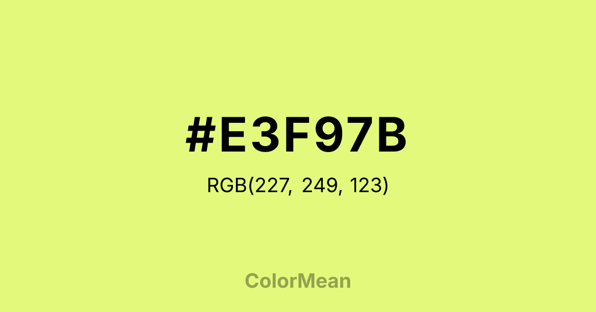 Color swatch image showing #E3F97B with RGB(227,249,123) values
