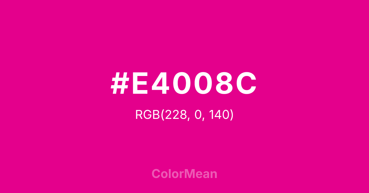 Color swatch image showing #E4008C with RGB(228,0,140) values