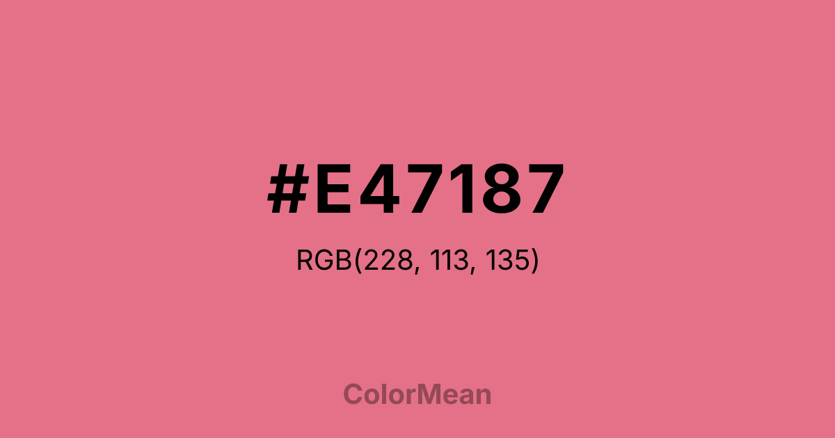 Color swatch image showing #E47187 with RGB(228,113,135) values