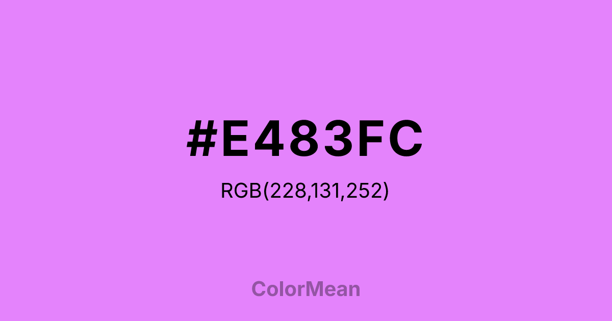 Color swatch image showing #E483FC with RGB(228,131,252) values