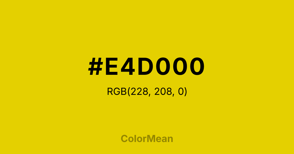 Color swatch image showing #E4D000 with RGB(228,208,0) values