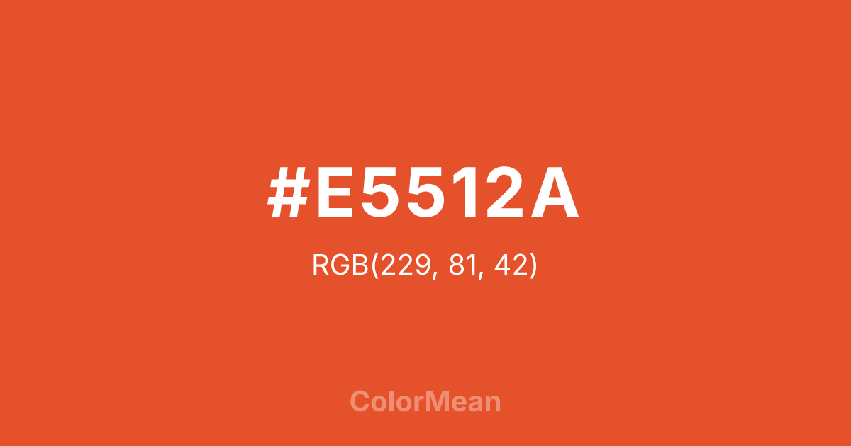 Color swatch image showing #E5512A with RGB(229,81,42) values