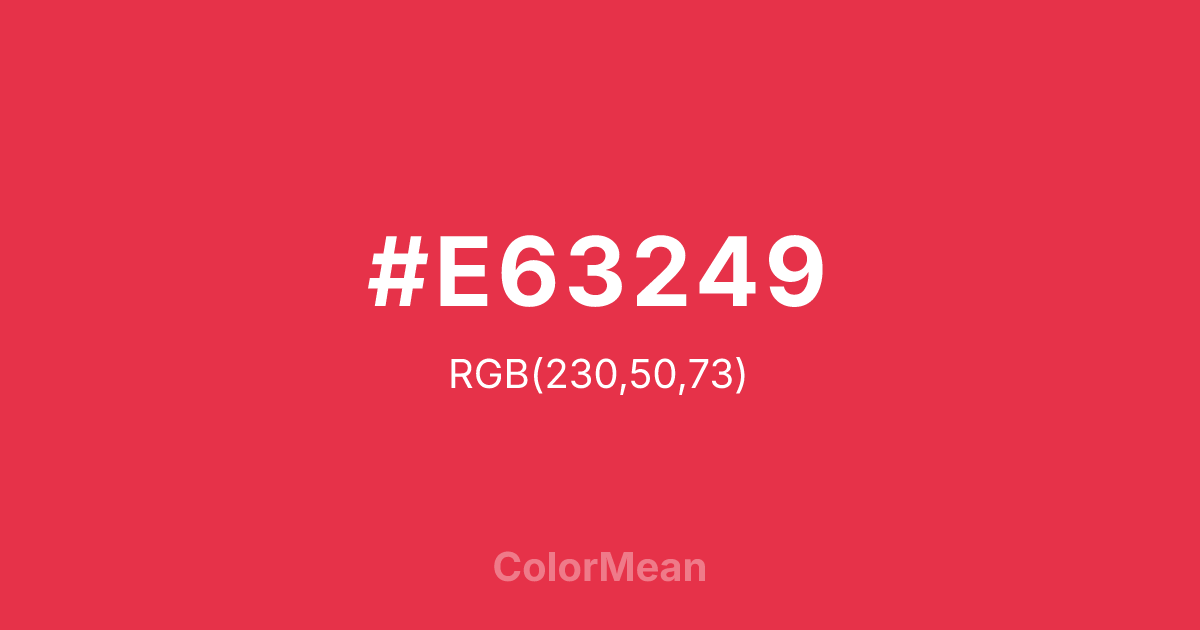 Color swatch image showing #E63249 with RGB(230,50,73) values