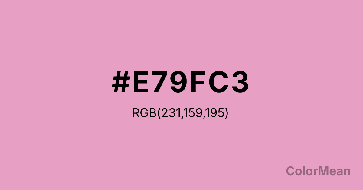 Color swatch image showing #E79FC3 with RGB(231,159,195) values