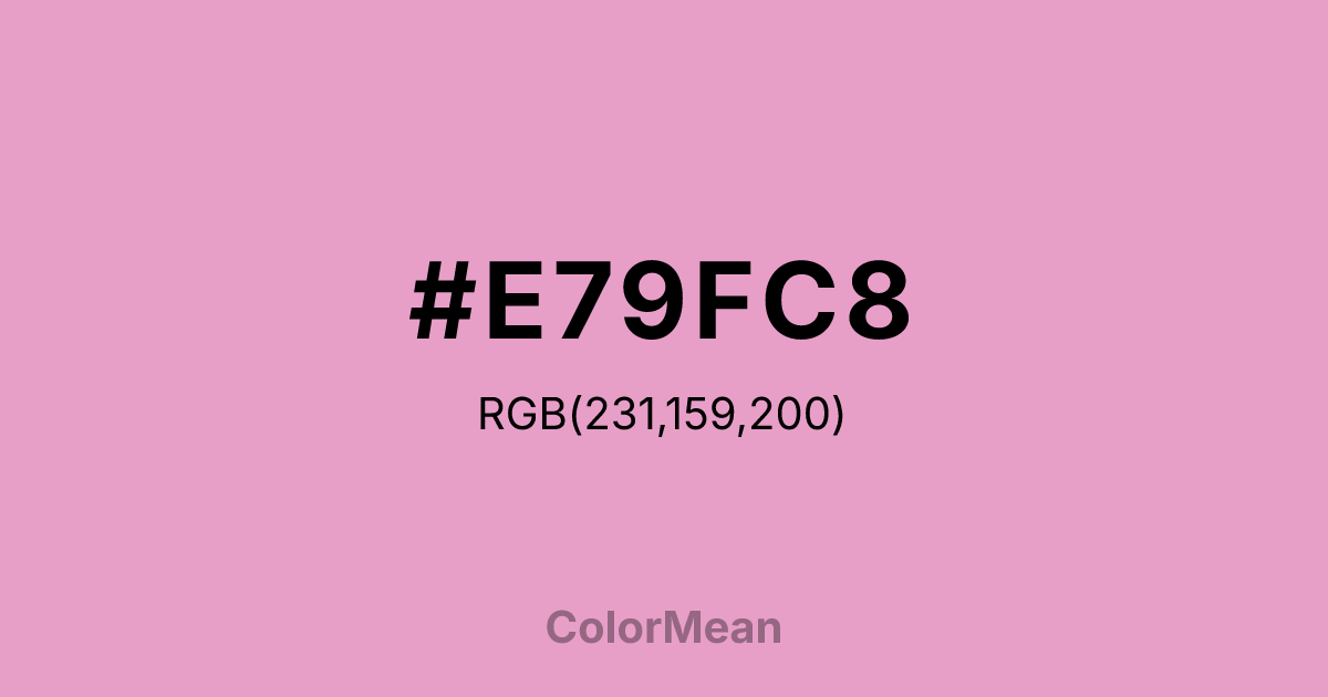 Color swatch image showing #E79FC8 with RGB(231,159,200) values