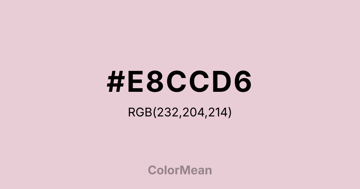 Color swatch image showing #E8CCD6 with RGB(232,204,214) values
