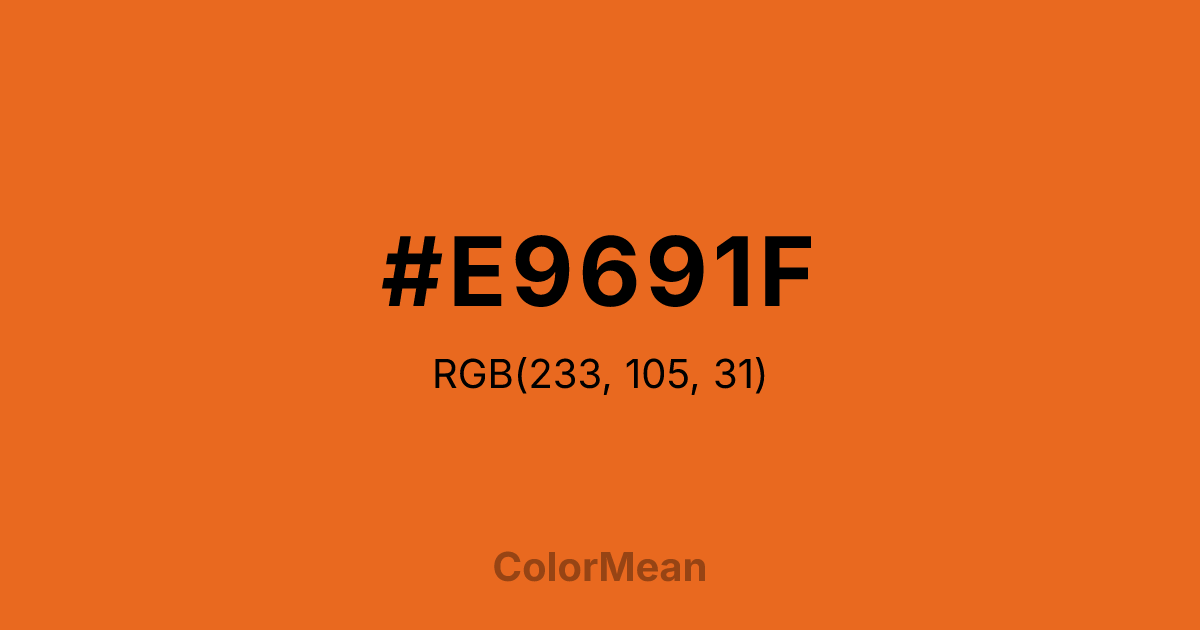 Color swatch image showing #E9691F with RGB(233,105,31) values
